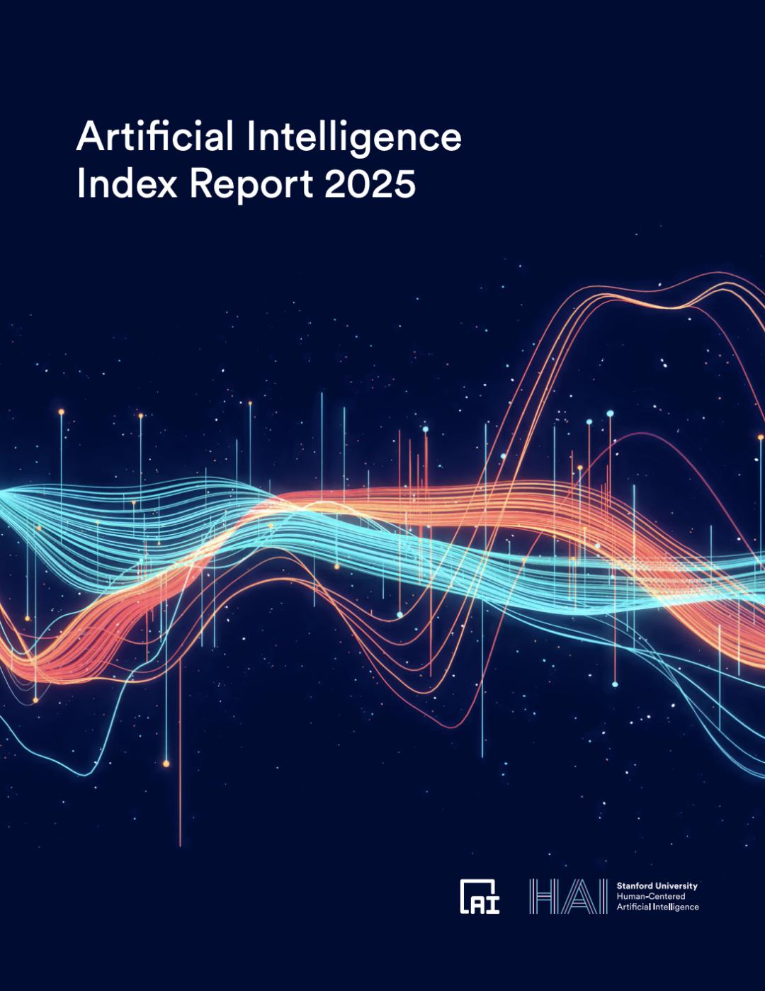 李飞飞团队发布《2025年人工智能指数报告》：12大趋势证明，AI不再只是关于可能性的故事